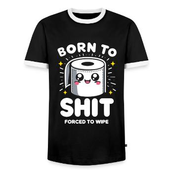 Born to Shit Forced To Wipe Toilet Paper Poop Boys - Men's Ringer Shirt - black/white - Front - AI Model Female 172 light (172cm) & AI Model Male 178 light (178cm)