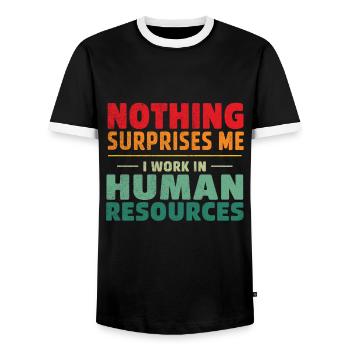 Rien ne me surprend : je travaille dans le domaine des ressources humaines. - T-shirt contrasté Homme - noir/blanc - Devant - AI Model Female 172 light (172cm) & AI Model Male 178 light (178cm)