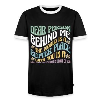 Liebe Person hinter mir Motivationszitat - Männer Kontrast-T-Shirt - Schwarz/Weiß - Vorne - AI Model Female 172 light (172cm) & AI Model Male 178 light (178cm)