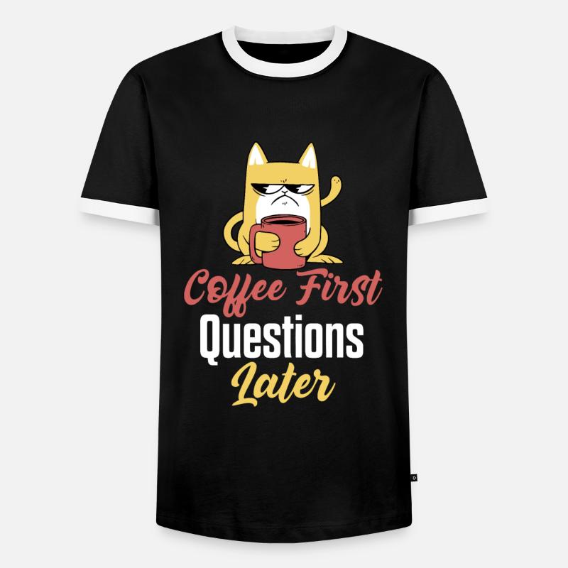 Coffee First Questions Later Coffee - Men's Ringer Shirt - black/white