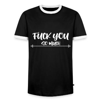 Bold Statement, Fuck You So Much, Edgy & Provokant - Männer Kontrast-T-Shirt - Schwarz/Weiß - Vorne - AI Model Female 172 light (172cm) & AI Model Male 178 light (178cm)