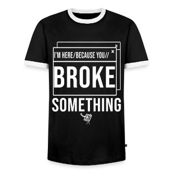 I'm Here Because You Broke Something System Admin - Men's Ringer Shirt - black/white - Front - AI Model Female 172 light (172cm) & AI Model Male 178 light (178cm)