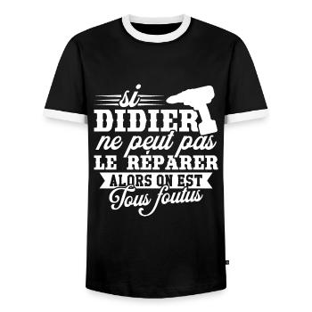 Si didier ne peut pas le réparer on est foutus - T-shirt contrasté Homme - noir/blanc - Devant - AI Model Female 172 light (172cm) & AI Model Male 178 light (178cm)