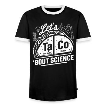 Let’s Taco Bout Science Chimie Humour Dire Drôle - T-shirt contrasté Homme - noir/blanc - Devant - AI Model Female 172 light (172cm) & AI Model Male 178 light (178cm)