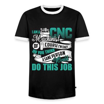 CNC-Maschinist Ich bin ein CNC-Maschinist - Männer Kontrast-T-Shirt - Schwarz/Weiß - Vorne - AI Model Female 172 light (172cm) & AI Model Male 178 light (178cm)