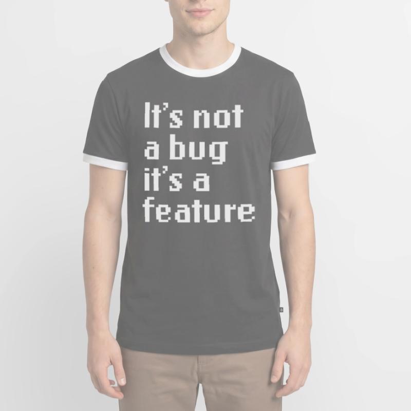 It’s Not A Bug It’s A Feature Web App Developer T-shirt contrasté Homme