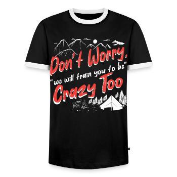 Don't worry, we will train you to be crazy too - Männer Kontrast-T-Shirt - Schwarz/Weiß - Vorne - AI Model Female 172 light (172cm) & AI Model Male 178 light (178cm)