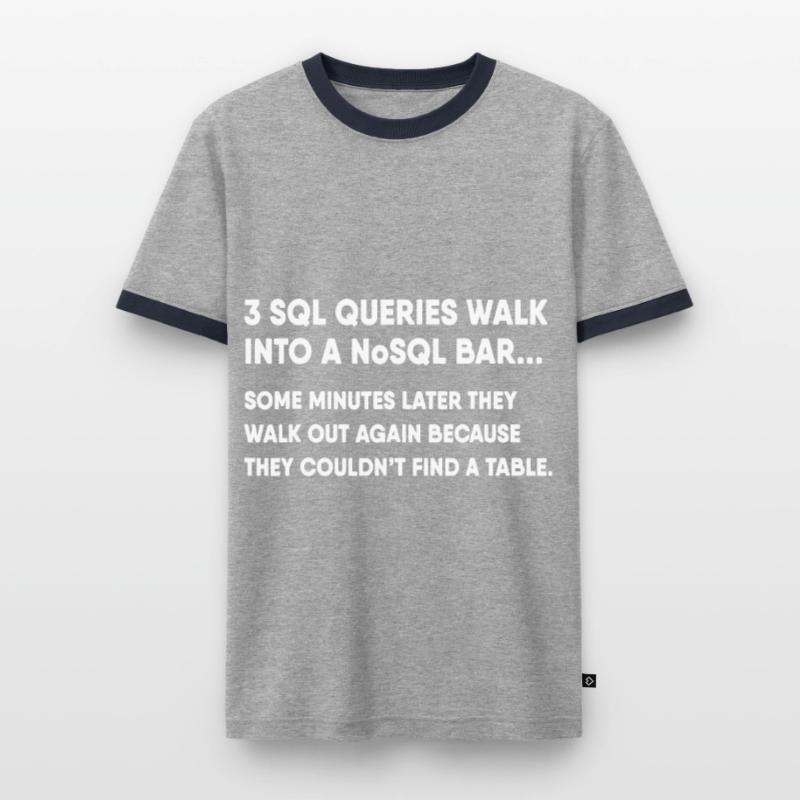 Base de données SQL Query Joke pour programmeur T-shirt contrasté Homme
