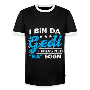 I Bin Da Gedi I Muas Ned Na Sogn - Taufged Ged - Männer Kontrast-T-Shirt - Schwarz/Weiß - Vorne - AI Model Female 172 light (172cm) & AI Model Male 178 light (178cm)
