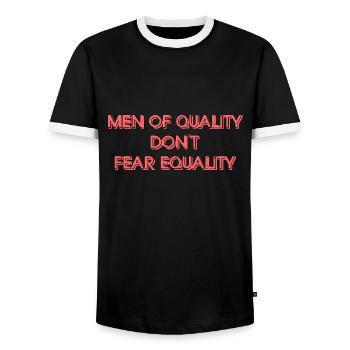 Men Of Quality Don't Fear Equality Graphic - Men's Ringer Shirt - black/white - Front - AI Model Female 172 light (172cm) & AI Model Male 178 light (178cm)