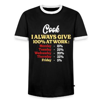 100% At Work Funny Cook Quote - Men's Ringer Shirt - black/white - Front - AI Model Female 172 light (172cm) & AI Model Male 178 light (178cm)