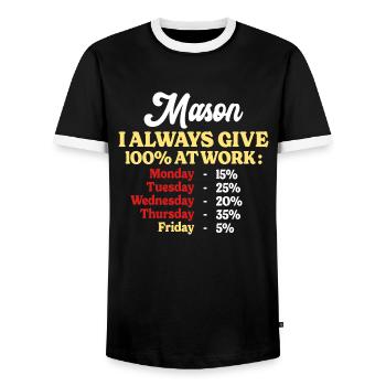 100% At Work Funny Mason Quote - Men's Ringer Shirt - black/white - Front - AI Model Female 172 light (172cm) & AI Model Male 178 light (178cm)