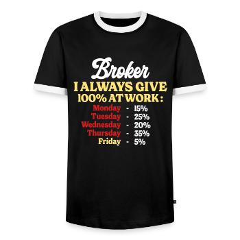 100% At Work Funny Quote Broker - Men's Ringer Shirt - black/white - Front - AI Model Female 172 light (172cm) & AI Model Male 178 light (178cm)