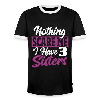 Nothing scares me, I have 3 sisters - Men's Ringer Shirt - black/white - Front - AI Model Female 172 light (172cm) & AI Model Male 178 light (178cm)