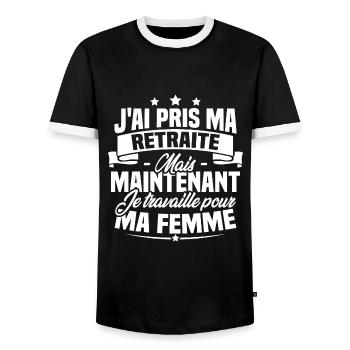 J'ai pris ma retraite , je travaille pour ma femme - T-shirt contrasté Homme - noir/blanc - Devant - AI Model Female 172 light (172cm) & AI Model Male 178 light (178cm)