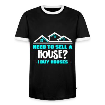 Do you need a house to sell I'm buying - Men's Ringer Shirt - black/white - Front - AI Model Female 172 light (172cm) & AI Model Male 178 light (178cm)