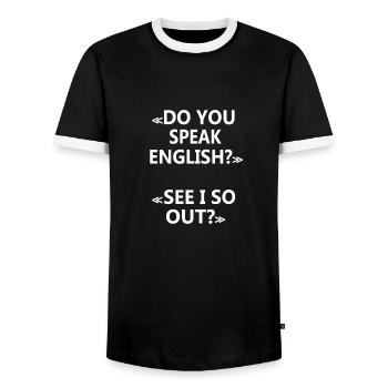 Do You Speak English? - Men's Ringer Shirt - black/white - Front - AI Model Female 172 light (172cm) & AI Model Male 178 light (178cm)