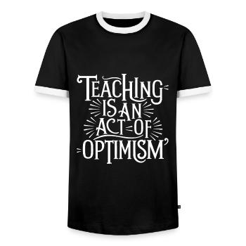 Teaching is optimism, being optimistic - Men's Ringer Shirt - black/white - Front - AI Model Female 172 light (172cm) & AI Model Male 178 light (178cm)