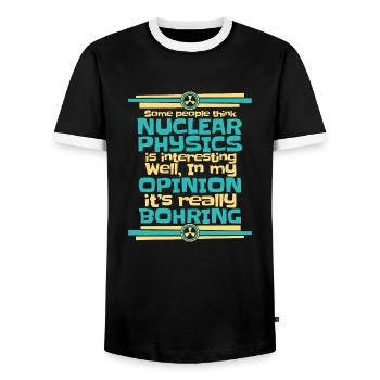 Physics Phyiker Nuclear Physics - Men's Ringer Shirt - black/white - Front - AI Model Female 172 light (172cm) & AI Model Male 178 light (178cm)