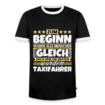 Zum Beginn gleich die besten wurden Taxifahrer - Männer Kontrast-T-Shirt - Schwarz/Weiß - Vorne - AI Model Female 172 light (172cm) & AI Model Male 178 light (178cm)