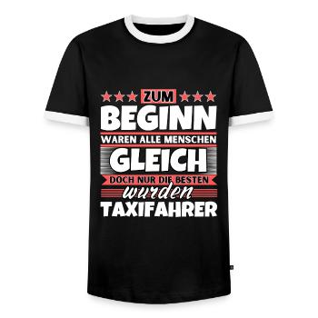 Zum Beginn gleich die besten wurden Taxifahrer - Männer Kontrast-T-Shirt - Schwarz/Weiß - Vorne - AI Model Female 172 light (172cm) & AI Model Male 178 light (178cm)