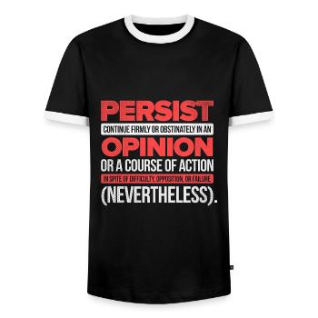 Persist Continue Firmly Gay Diversity Pride Lgbtq - Männer Kontrast-T-Shirt - Schwarz/Weiß - Vorne - AI Model Female 172 light (172cm) & AI Model Male 178 light (178cm)