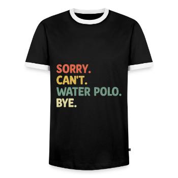 Sorry Can't Water Polo Bye Aquatic Polo Spieler - Männer Kontrast-T-Shirt - Schwarz/Weiß - Vorne - AI Model Female 172 light (172cm) & AI Model Male 178 light (178cm)