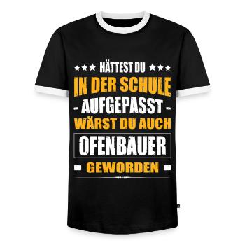 Hättest Du Mal In Der Schule Aufgepasst Ofenbauer - Männer Kontrast-T-Shirt - Schwarz/Weiß - Vorne - AI Model Female 172 light (172cm) & AI Model Male 178 light (178cm)