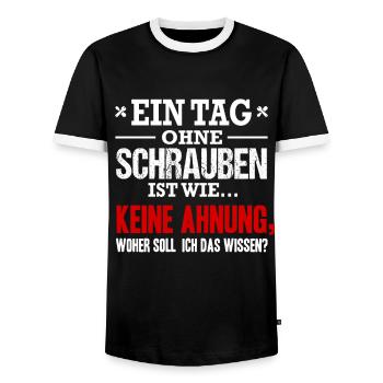 Ein Tag Ohne Schrauben Ist Wie Keine Ahnung KFZler - Männer Kontrast-T-Shirt - Schwarz/Weiß - Vorne - AI Model Female 172 light (172cm) & AI Model Male 178 light (178cm)