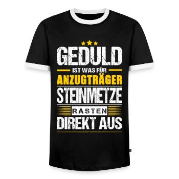 Geduld Ist Was Für Anzugträger Steimetze Spruch - Männer Kontrast-T-Shirt - Schwarz/Weiß - Vorne - AI Model Female 172 light (172cm) & AI Model Male 178 light (178cm)