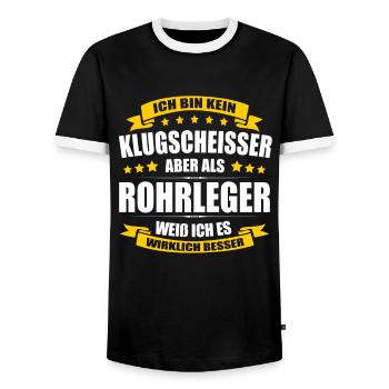 Ich Bin Kein Klugscheisser Rohrleger Flaschner - Männer Kontrast-T-Shirt - Schwarz/Weiß - Vorne - AI Model Female 172 light (172cm) & AI Model Male 178 light (178cm)