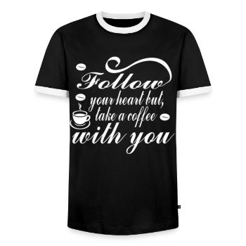 Folge Deinem Herzen, Aber Nimm Einen Kaffee Mit - Männer Kontrast-T-Shirt - Schwarz/Weiß - Vorne - AI Model Female 172 light (172cm) & AI Model Male 178 light (178cm)