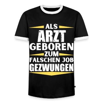 Doctor landed in the wrong job - Men's Ringer Shirt - black/white - Front - AI Model Female 172 light (172cm) & AI Model Male 178 light (178cm)