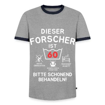 Dieser Forscher ist 60. Schonend behandeln - Männer Kontrast-T-Shirt - Grau/Navy  - Vorne - AI Model Female 172 light (172cm) & AI Model Male 178 light (178cm)