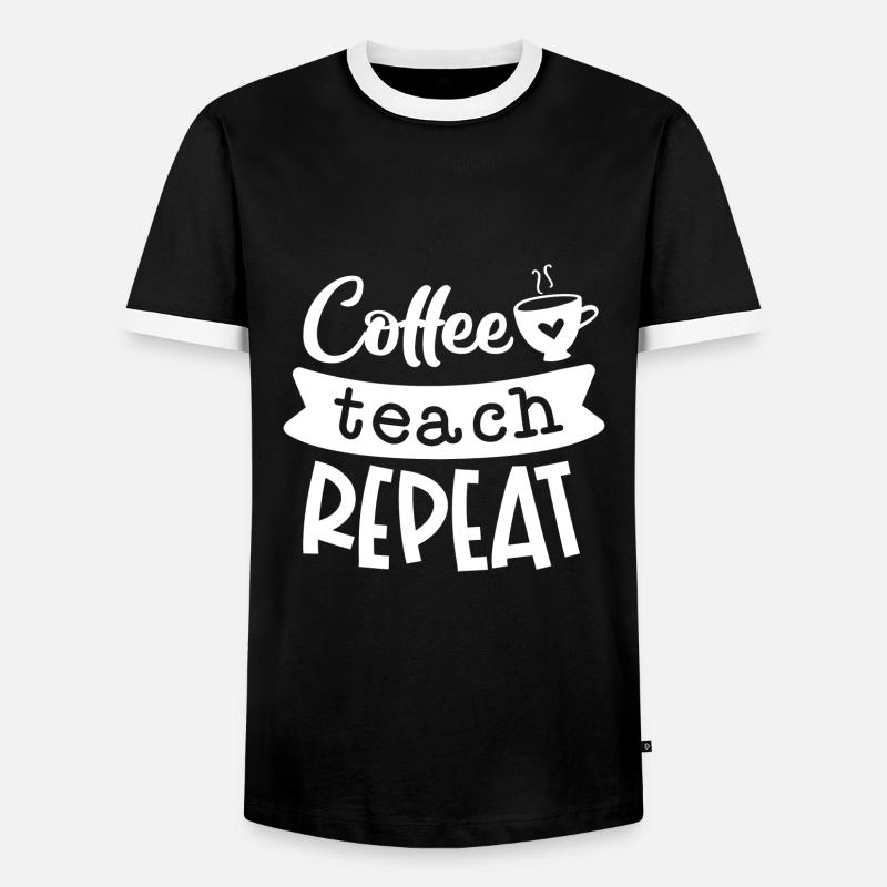 Coffee Teach Repeat - Men's Ringer Shirt - black/white