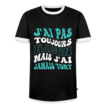 J'ai pas toujours raison mais j'ai jamais tort - T-shirt contrasté Homme - noir/blanc - Devant - AI Model Female 172 light (172cm) & AI Model Male 178 light (178cm)