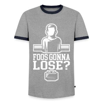 Foos Gonna Lose? Lustiger Tischfussball Spruch - Männer Kontrast-T-Shirt - Grau/Navy  - Vorne - AI Model Female 172 light (172cm) & AI Model Male 178 light (178cm)