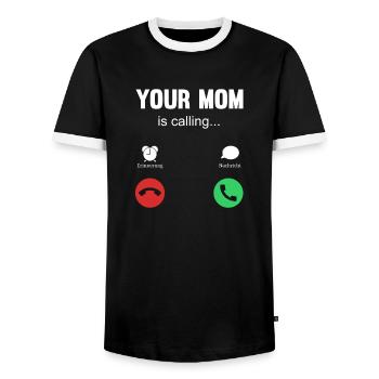 your mom is calling - Men's Ringer Shirt - black/white - Front - AI Model Female 172 light (172cm) & AI Model Male 178 light (178cm)