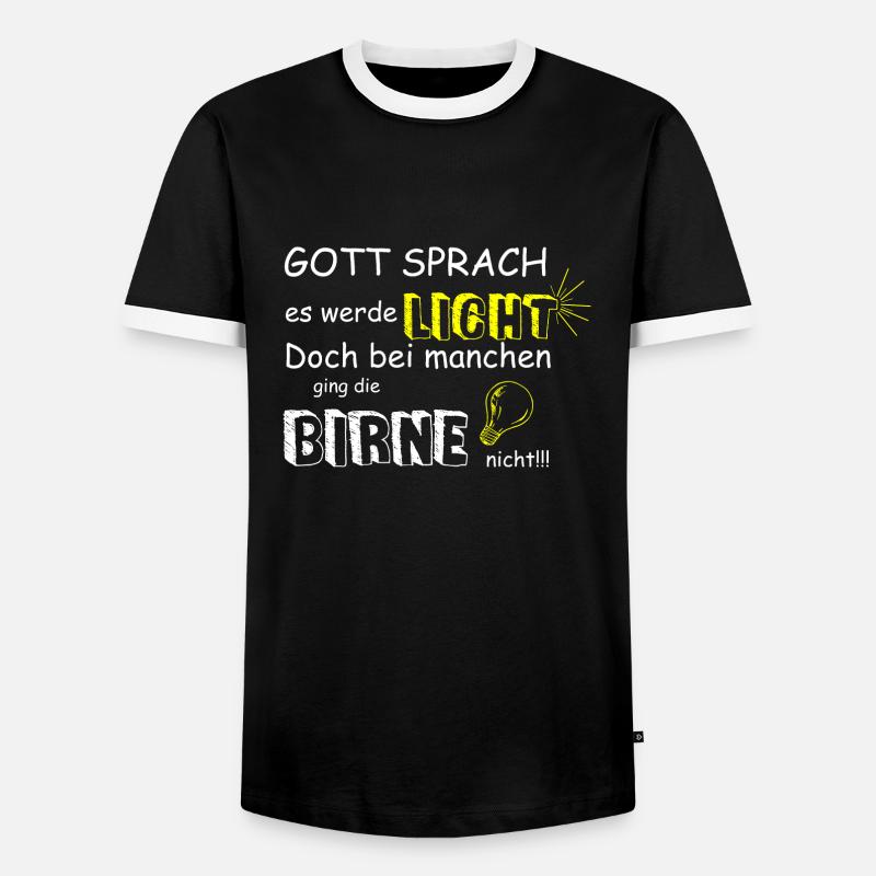 GOTT SPRACH ES WERDE LICHT - Männer Kontrast-T-Shirt - Schwarz/Weiß