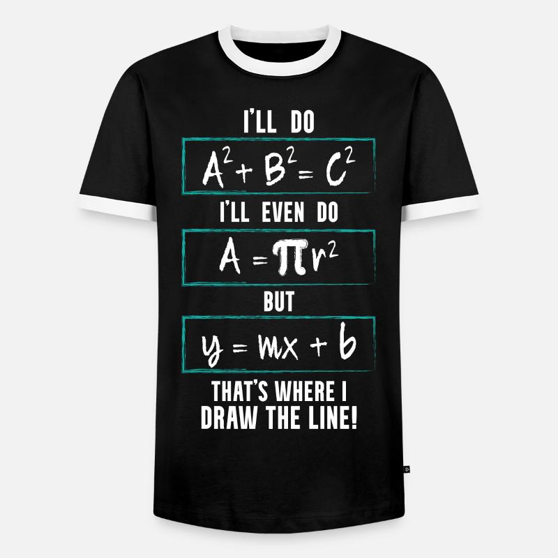 Funny Math Saying Equation Math Joke - Men's Ringer Shirt - black/white