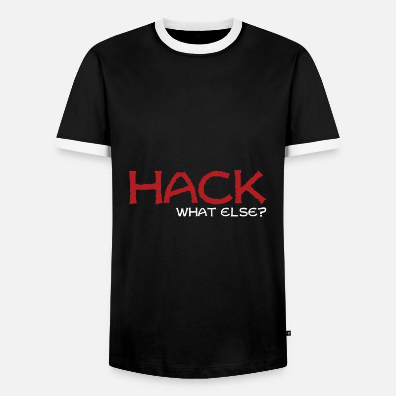 Hack what else Geschenk - Männer Kontrast-T-Shirt - Schwarz/Weiß