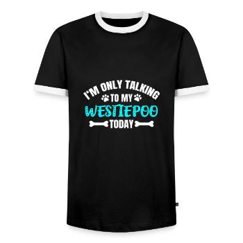 I'm Only Talking To My Westiepoo Today - Men's Ringer Shirt - black/white - Front - AI Model Female 172 light (172cm) & AI Model Male 178 light (178cm)