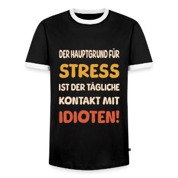 Idioten der Hauptgrund für Stress Spruch - Männer Kontrast-T-Shirt - Schwarz/Weiß - Vorne - AI Model Female 172 light (172cm) & AI Model Male 178 light (178cm)