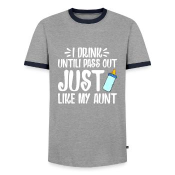 I DRINK UNTILI PASS OUT JUST LIKE MY AUNT - T-shirt contrasté Homme - gris/marine  - Devant - AI Model Female 172 light (172cm) & AI Model Male 178 light (178cm)