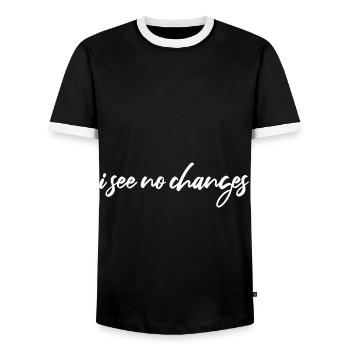 i see no changes - Men's Ringer Shirt - black/white - Front - AI Model Female 172 light (172cm) & AI Model Male 178 light (178cm)