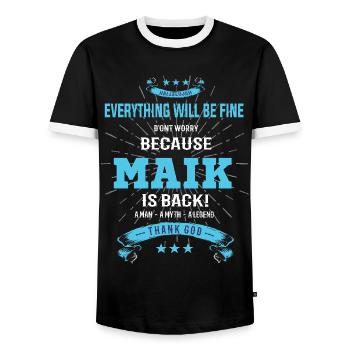 Everything will be fine Maik Is back - Männer Kontrast-T-Shirt - Schwarz/Weiß - Vorne - AI Model Female 172 light (172cm) & AI Model Male 178 light (178cm)