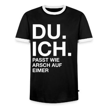 Du. Ich. Passt wie arsch auf Eimer - Männer Kontrast-T-Shirt - Schwarz/Weiß - Vorne - AI Model Female 172 light (172cm) & AI Model Male 178 light (178cm)