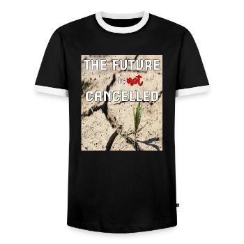 the future is not cancelled - Men's Ringer Shirt - black/white - Front - AI Model Female 172 light (172cm) & AI Model Male 178 light (178cm)