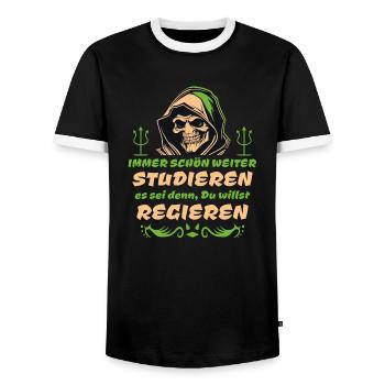 Politisch - Reim Spruch - Immer weiter studieren - Männer Kontrast-T-Shirt - Schwarz/Weiß - Vorne - AI Model Female 172 light (172cm) & AI Model Male 178 light (178cm)
