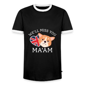 We’ll Miss You Ma’am - Men's Ringer Shirt - black/white - Front - AI Model Female 172 light (172cm) & AI Model Male 178 light (178cm)